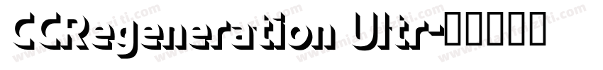 CCRegeneration Ultr字体转换